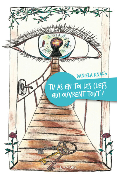 Image de Tu as en toi les clefs qui ouvrent tout !