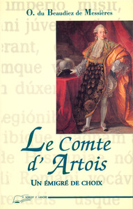 Image de Le Comte d'Artois - Un émigré de choix