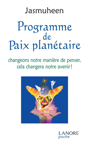 Image de Programme de Paix planétaire - Changeons notre manière de penser, cela changera notre avenir !