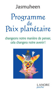Image de Programme de Paix planétaire - Changeons notre manière de penser, cela changera notre avenir !
