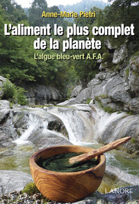 Image de L'aliment le plus complet de la planète - L'algue bleu-vert A.F.A.