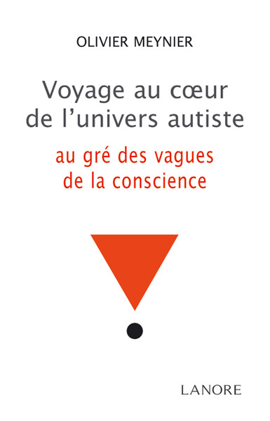 Image de Voyage au coeur de l'univers autiste au gré des vagues de la conscience