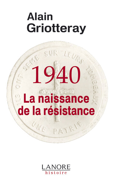 Image de 1940 - La naissance de la résistance