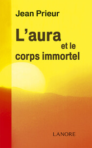 Picture of L'aura et le corps immortel