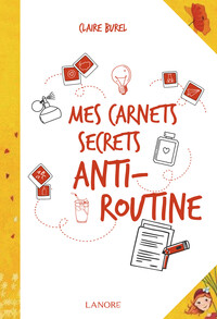 Picture of Mes carnets secrets anti-routine