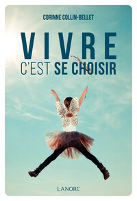 Picture of Vivre c'est se choisir