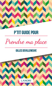 Image de P'tit guide pour prendre ma place