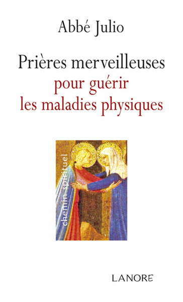Picture of Prières merveilleuses pour guérir les maladies physiques
