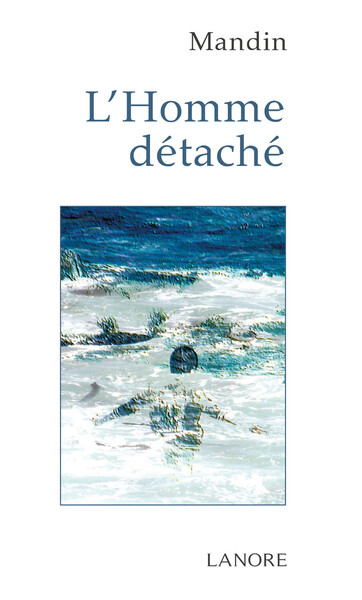 Picture of L'Homme détaché