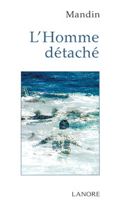 Picture of L'Homme détaché