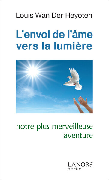 Image de L'envol de l'âme vers la lumière - Notre plus merveilleuse aventure