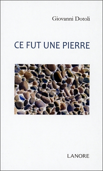 Image de Ce fut une pierre
