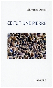 Image de Ce fut une pierre