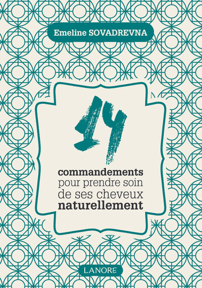 Image de 14 commandements pour prendre soin de ses cheveux naturellement