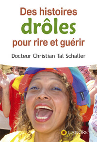 Picture of Des histoires drôles pour rire et guérir