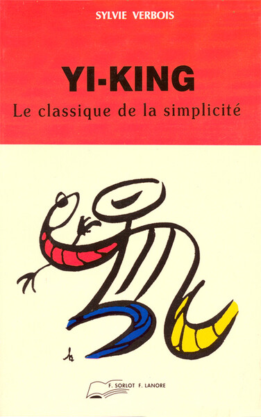 Image de Yi-King - Le classique de la simplicité