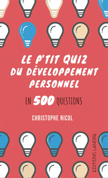Image de Le p'tit quiz du développement personnel en 500 questions