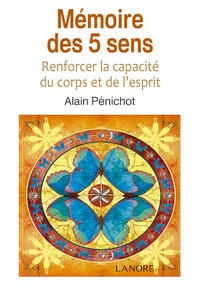 Image de Mémoire des 5 sens - Renforcer la capacité du corps et de l'esprit