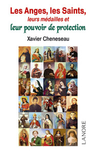 Image de Les Anges, les Saints, leurs médailles et leur pouvoir de protection
