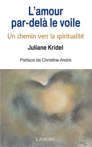 Image de L'amour par-delà le voile - Un chemin vers la spiritualité