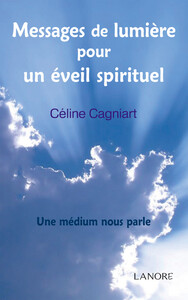 Image de Messages de lumière pour un éveil spirituel - Une médium nous parle