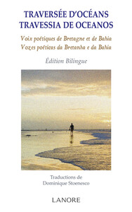 Picture of Traversée d'océans - Travessia de oceanos - Voix poétiques de Bretagne et de Bahia - Edition Bilingue