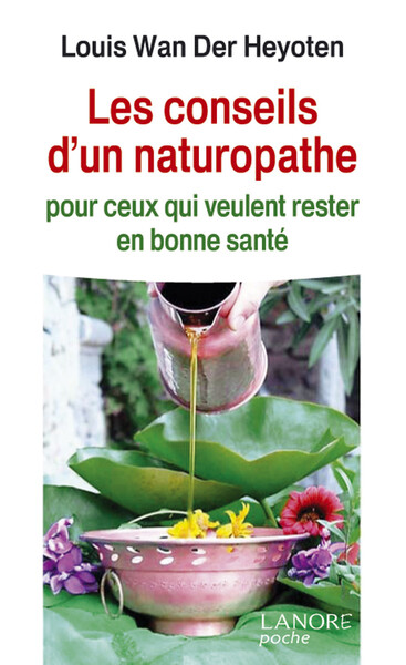 Image de Les conseils d'un naturopathe pour ceux qui veulent rester en bonne santé