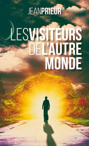 Image de Les visiteurs de l'autre monde - Poche