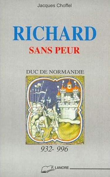 Image de Richard sans peur - Duc de Normandie - 932-996