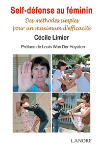 Image de Self-défense au féminin - Des méthodes simples pour un maximum d'efficacité
