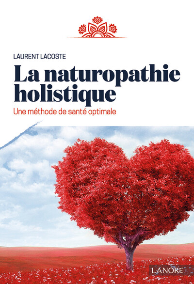 Image de La naturopathie holistique - Une méthode de santé optimale