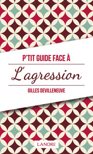 Image de P'tit guide face à L'agression