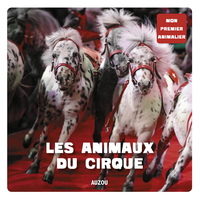 Picture of Mon premier animalier - LES ANIMAUX DU CIRQUE