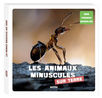 Image de MON PREMIER ANIMALIER - LES ANIMAUX MINUSCULES DE LA TERRE