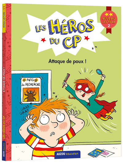 Image de Les héros du CP - Attaque de poux !
