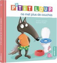 Picture of P'tit Loup ne met plus de couches NED