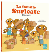 Picture of La famille suricate déménage