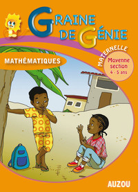 Picture of GRAINE DE GÉNIE MATHÉMATIQUES MATERNELLE MOYENNE SECTION 4-5 ANS