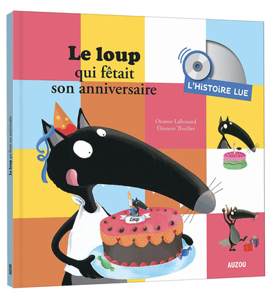 Picture of Histoire lue - Le loup qui fêtait son anniversaire