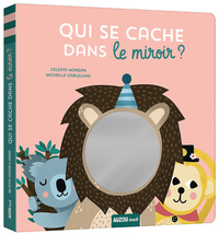 Image de Qui se cache dans le miroir ?