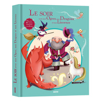 Image de LE SOIR AVEC MES OGRES, MES DRAGONS, MES LICORNES