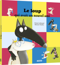 Picture of Le loup qui avait un nouvel ami
