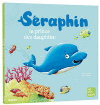 Picture of Séraphin, le prince des dauphins