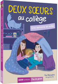 Image de Deux soeurs au collège - Une semaine en enfer