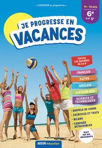 Image de Je progresse en vacances de la 6e à la 5e 11-12 ans