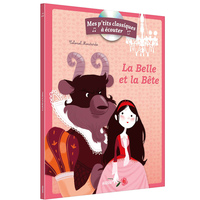 Picture of LES P'TITS CLASSIQUES A ECOUTER - LA BELLE ET LA BETE