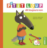 Picture of P'tit Loup dit toujours non NED
