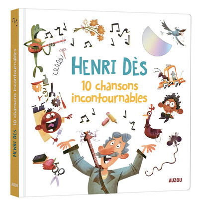 Picture of Les 10 chansons incontournables d'Henri Dès