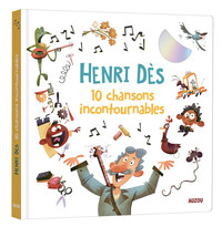 Picture of Les 10 chansons incontournables d'Henri Dès