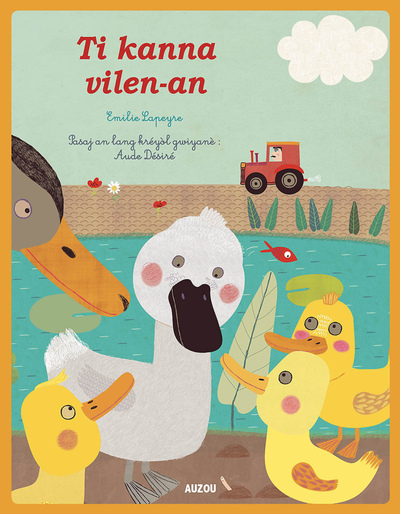 Image de Les p'tits classiques - Vilain petit canard - créole guyanais